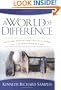 World of Difference, A: Putting Christian Truth-Claims to the Worldview Test