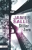 James Sallis: Stiller Zorn