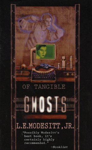 Of Tangible Ghosts (Ghost Trilogy)