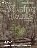 Search : The Enduring Giants, the Epic Story of Giant Sequoia and the Big Trees of Calaveras