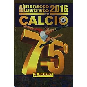 Almanacco illustrato del calcio 2016