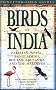 Birds of India, Pakistan, Nepal, Bangladesh, Bhutan, Sri Lanka, and the Maldives