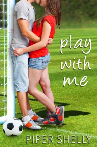 Play With Me by Piper Shelly