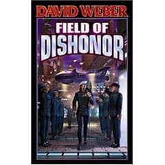 Field of Dishonor (Honor Harrington)