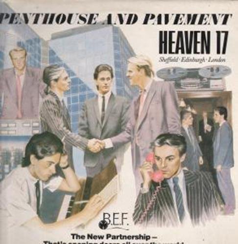 Heaven 17 - Penthouse And Pavement (Remastered) - Zortam Music
