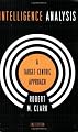 Intelligence Analysis: A Target-Centric Approach, 2nd Edition
