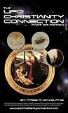 The UFO-Christianity Connection: Fact or Fiction