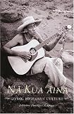 Na Kua 'Aina: Living Hawaiian Culture