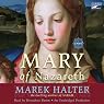 Mary of Nazareth: A Novel