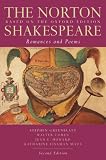 The Norton Shakespeare: Based on the Oxford Edition: Romances and Poems (Second Edition) (Norton Shakespeare, Based on the Oxford Edition, Second Edition)