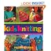 Kids Knitting: Projects for Kids of all Ages