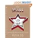 The Wall: Growing Up Behind the Iron Curtain (Caldecott Honor Book)