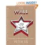 The Wall: Growing Up Behind the Iron Curtain (Caldecott Honor Book)
