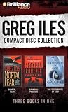 Greg Iles CD Collection 2: Mortal Fear, Spandau Phoenix, The Footprints of God