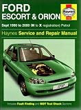 Ford Escort and Orion Service and Repair Manual: 1990-2000 (Haynes Service and Repair Manuals)