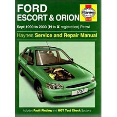Ford Escort and Orion Service and Repair Manual: 1990-2000 (Haynes Service and Repair Manuals)