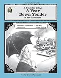 A Guide for Using A Year Down Yonder in the Classroom