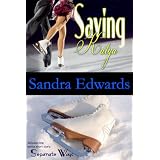 Saving Katya ~ Sandra Edwards