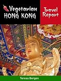 Vegetarian Hong Kong Travel Report