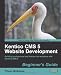 Kentico CMS 5 Website Development: Beginner’s Guide