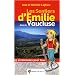 Les sentiers d'Emilie dans le Vaucluse : 25 promenades pour tous
