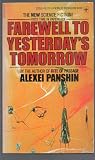 Farewell to Yesterdays Tomorrow