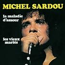 La Maladie D'Amour