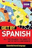 Get by in Spanish