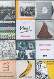 Vinyl, Records and Covers by Artists