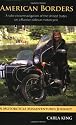 American Borders: A Solo Circumnavigation of the United States on a Russian Sidecar Motorcycle