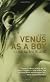 Venus as a Boy