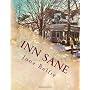 Inn Sane: Memoirs of an Innkeeper by June Bryan Belfie