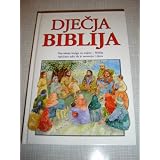 Croatian Children's Bible / Djecja Biblija / The Lion Children's Bibile in Croatian Language