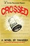 Crossed: The Beginning of a Saga