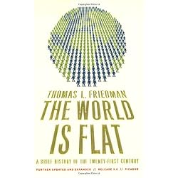 The World Is Flat 3.0: A Brief History of the Twenty-first Century
