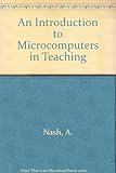 An introduction to microcomputers in teaching