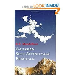 Gaussian Self-Affinity and Fractals: Globality, The Earth, 1/f Noise, and R/S