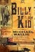 Billy the Kid: The Endless Ride