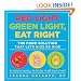 Red Light, Green Light, Eat Right: The Food Solution That Lets Kids Be Kids