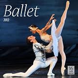 2012 The Art of Ballet Wall calendar