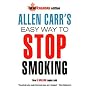 Allen Carr's Easy Way to Stop Smoking by Allen Carr
