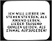 K&uuml;che & Haushalt : Mauspad mit Ich will lieber im stehen sterben, als kniend leben, lieber tausend Qualen leiden, als einmal aufzugeben! Dekoration