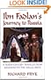 Ibn Fadlan's Journey To Russia