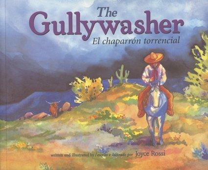 The Gullywasher / El chaparron torencial