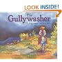 The Gullywasher / El chaparron torencial