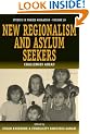 New Regionalism and Asylum Seekers: Challenges Ahead (Studies in Forced Migration)