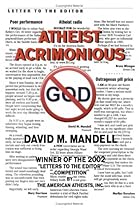 Atheist Acrimonious Atheist Acrimonious