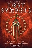 The mammoth book of lost symbols