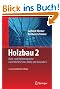 Holzbau 2: Dach- und Hallentragwerke nach DIN 1052 (neu 2008) und Eurocode 5