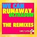 UltraSun-We Can Runaway - The Remixes